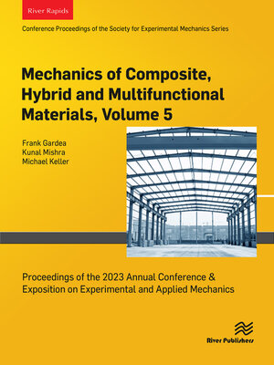 cover image of Mechanics of Composite, Hybrid and Multifunctional Materials, Volume 5